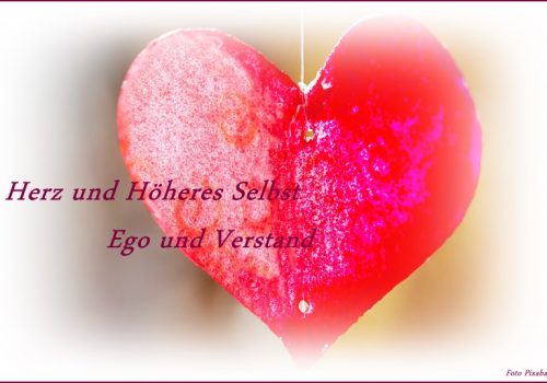 Herz-und höheres Selbst - Ego und Verstand