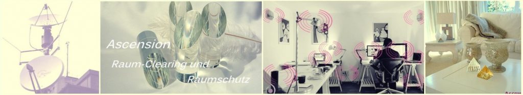 Ascension-Raumreinigung-Clearing-Raumschutz