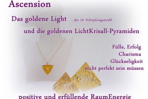 Ascension goldenes Light - goldenen Pyramiden