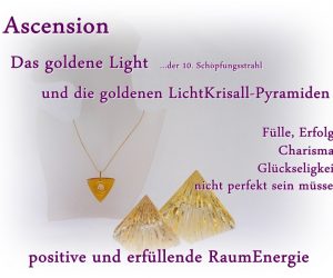 Ascension goldenes Light - goldenen Pyramiden