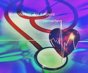 Botschaften des Koerpers verstehen